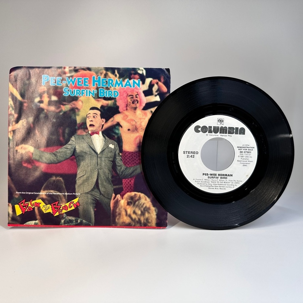 Pee-wee Herman Surfin' Bird 1987 Columbia 45 Promo Vinyl Record Back ToThe Beach